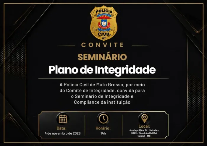 Polícia Civil promove seminário para apresentar diretrizes do Plano de Integridade